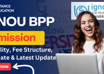 IGNOU BPP Admission 2025
