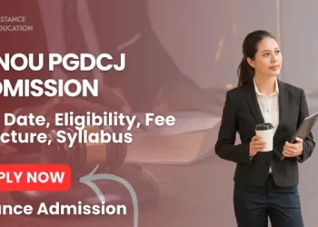 IGNOU PGDCJ Admission