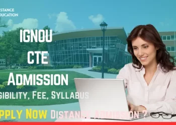 IGNOU CTE Admission 2025