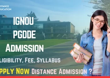IGNOU PGDDE Admission 2025