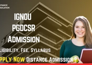 IGNOU PGDCSR Admission