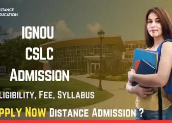 IGNOU CSLC Admission