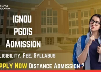 IGNOU PGDIS Admission