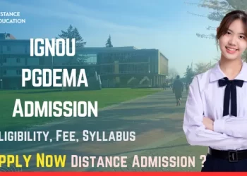 IGNOU PGDEMA Admission 2025