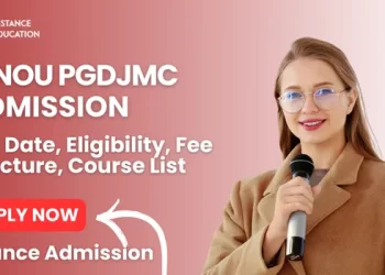 IGNOU PGDJMC Admissioon 2025