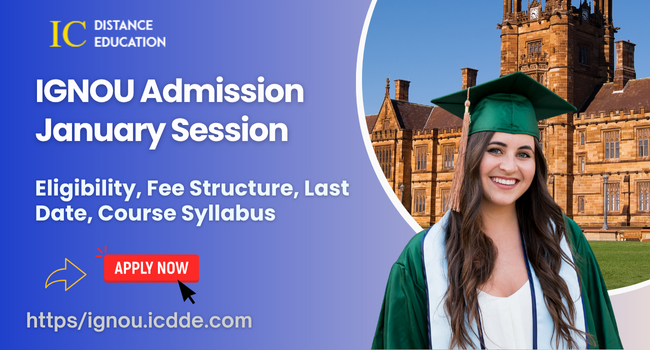 IGNOU Admisssion 2026 January session