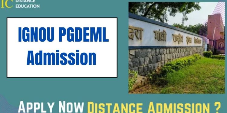 IGNOU PGDEML Admission